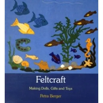 Feltcraft - PETRA BONIBERGER