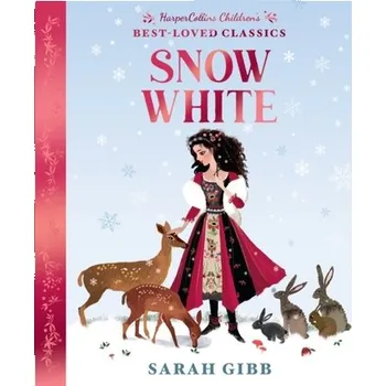 Snow White - Liz Kessler; Sarah Gibb