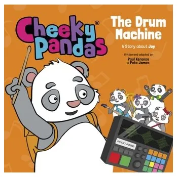 Kniha Cheeky Pandas: The Drum Machine - Kerensa, Paul