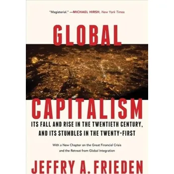 Global Capitalism - Frieden, Jeffry A. [EN] (2020, Taschenbuch, WW Norton & Co)