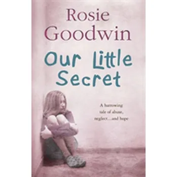 Our Little Secret - Goodwin, Rosie