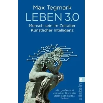 Leben 3.0 - Tegmark, Max