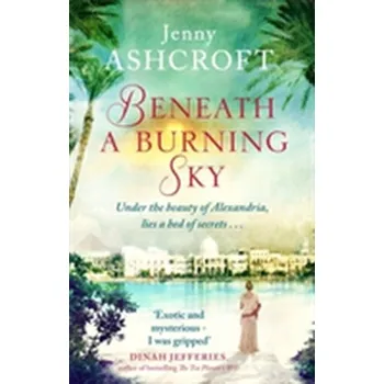 Beletrie pro dospělé Beneath a Burning Sky - Ashcroft, Jenny