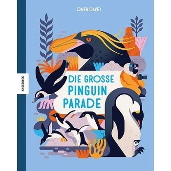 Příroda Die große Pinguinparade - Davey, Owen