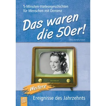 Das waren die 50er!. Bd.2 - Bartoli y Eckert, Petra