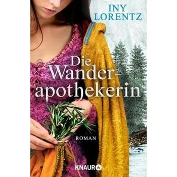 Die Wanderapothekerin - Lorentz, Iny