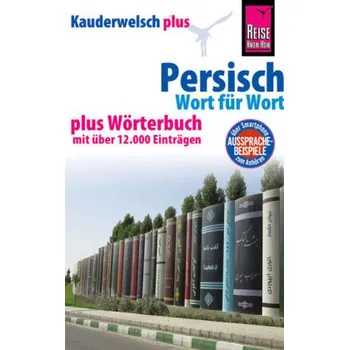Reise Know-How Sprachführer Persisch (Farsi) - Wort für Wort - Djamtorki, Mina