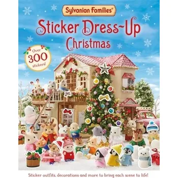 První čtění Sylvanian Families: Sticker Dress-Up Christmas - Macmillan Children's Books