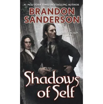 Shadows of Self - Sanderson, Brandon