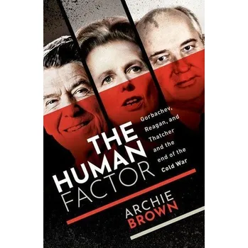 Populárně naučná literatura pro dospělé The Human Factor - Brown, Archie