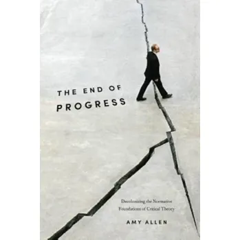 End of Progress - Allen, Amy