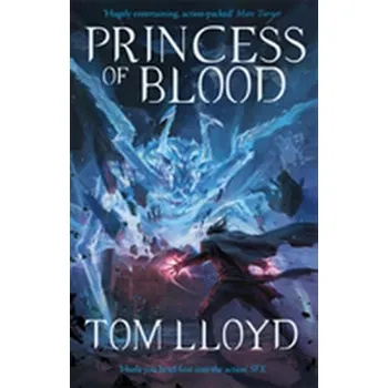 Princess of Blood - Tom Lloyd [EN] (2018, Brožovaná, Orion Publishing Co)