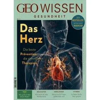 GEO Wissen Gesundheit 11/19 - Das Herz - Schaper, Michael