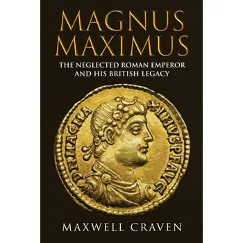 Cestování Magnus Maximus - Craven, Maxwell