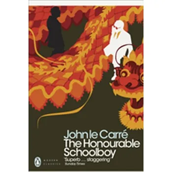 Beletrie pro dospělé The Honourable Schoolboy - John leCarre