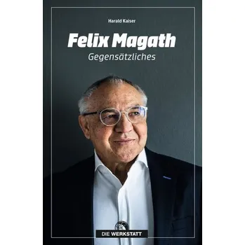 Felix Magath - Kaiser, Harald