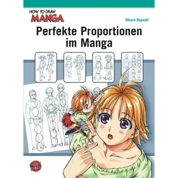 Perfekte Proportionen im Manga - Hayashi, Hikaru