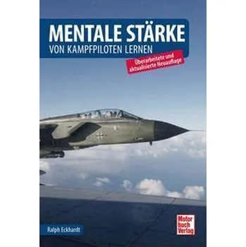 Mentale Stärke - Eckhardt, Ralph