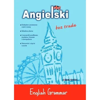 English Grammar. Angielski bez trudu wyd. 2023 - opracowanie zbiorowe
