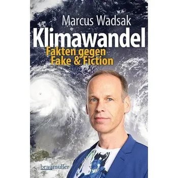 Příroda Klimawandel - Wadsak, Marcus