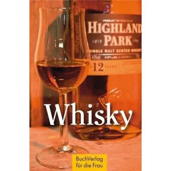 Whisky - Schmidt, Tom