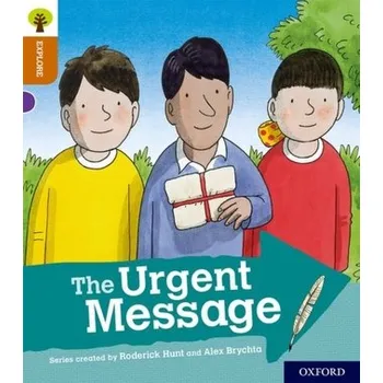 Anglický jazyk Oxford Reading Tree Explore with Biff, Chip and Kipper: Oxford Level 8: The Urgent Message - Paul Shipton