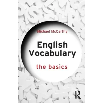 Anglický jazyk English Vocabulary: The Basics - McCarthy Michael
