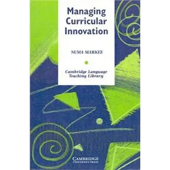 Managing Curricular Innovation