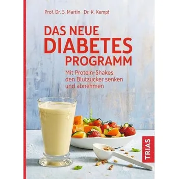 Das neue Diabetes-Programm - Martin, Stephan