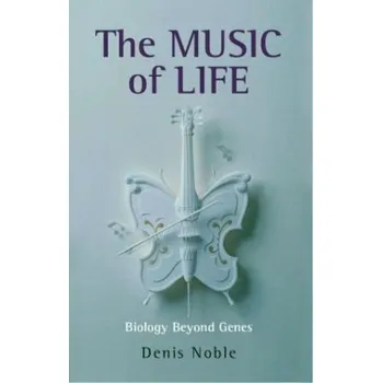 Příroda The Music of Life - Noble, Denis [EN] (2008, Brožovaná / brožovaná, Oxford University Press)