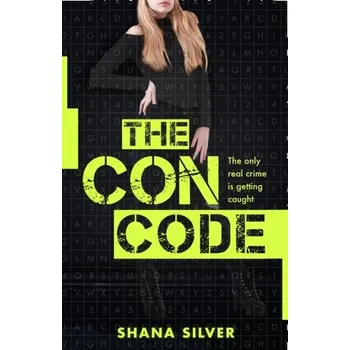 The Con Code - Silver, Shana
