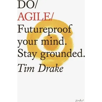 Do Agile - Drake, Tim