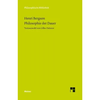 Philosophie der Dauer - Henri Bergson