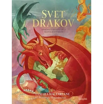 Svet drakov - Macfarlane, Tamara