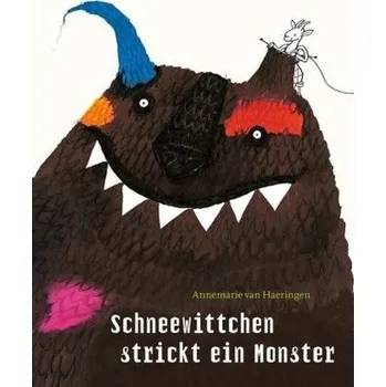 Pohádka Schneewittchen strickt ein Monster - Haeringen, Annemarie van