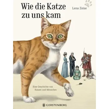 Příroda Wie die Katze zu uns kam - Zeise, Lena
