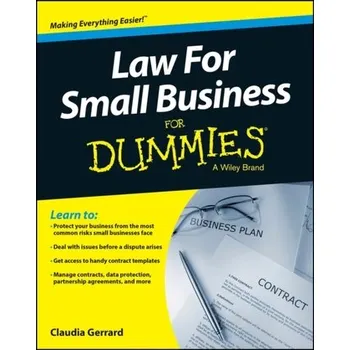 Law for Small Business for Dummies UK Edition - Rich, Clive