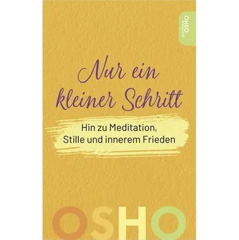 Nur ein kleiner Schritt - Osho