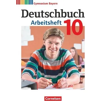 Kniha Deutschbuch Gymnasium 10. Jahrgangsstufe - Bayern - Arbeitsheft mit Lösungen - Flexeder-Asen, Katrin