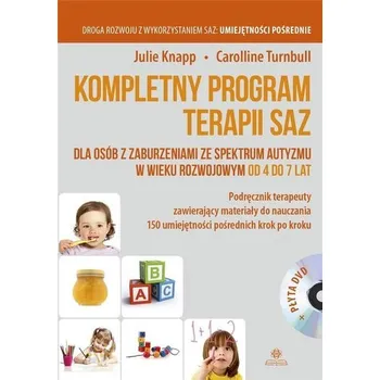 Kompletny program terapii SAZ od 4 do7 lat + CD - Knapp, Julie; Turnbull, Carolline [PL] (2023, Brožovaná, Harmonia)