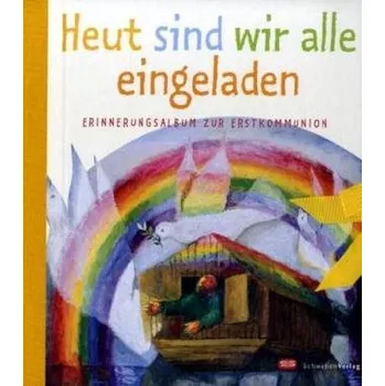 Diář Heut sind wir alle eingeladen - Peters, Claudia