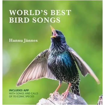 World's Best Bird Songs - Hannu Jännes