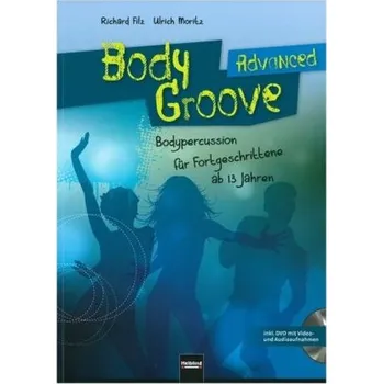 DVD film BodyGroove Advanced, m. DVD - Filz, Richard