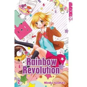 Rainbow Revolution. Bd.2 - Yuzuhara, Mizuka