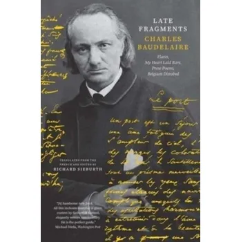 Late Fragments - Charles Baudelaire [EN] (2023, Brožovaná, Yale University Press)