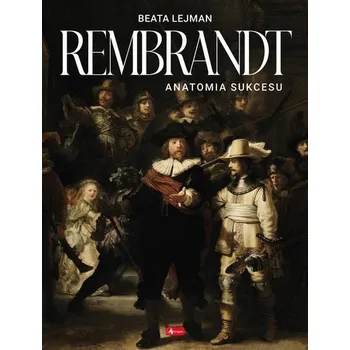 Rembrandt - Beata Lejman