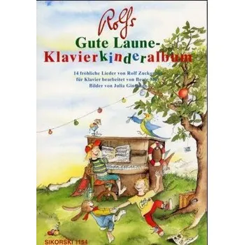 Rolfs Gute Laune-Klavierkinderalbum - Zuckowski, Rolf