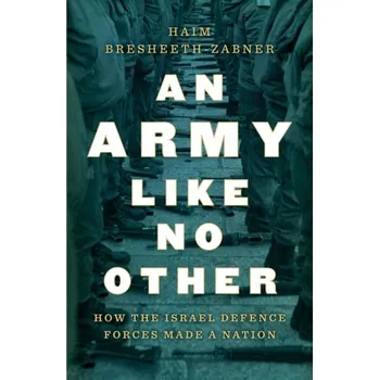 An Army Like No Other - Bresheeth-Zabner, Haim