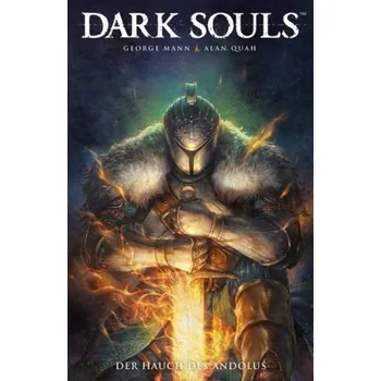 Komiks pro dospělé Dark Souls - Der Hauch von Andolus - Mann, George