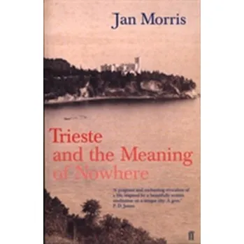 Trieste - Morris, Jan